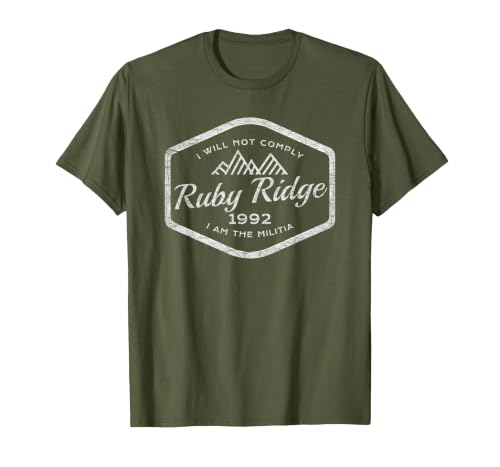 Remember Ruby Ridge 1992. I Won't Stick to it. T-Shirt, Men, Olive Green, X-Large