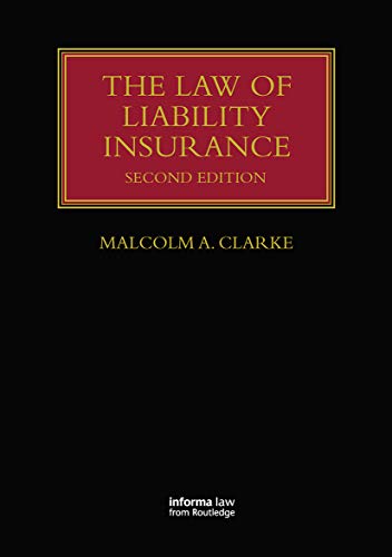 The Law Of Liability Insurance (Lloyd's Insurance Law Library) #TOP19