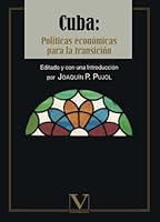 Cuba: Politicas Economicas Para La Transicion 8479622822 Book Cover