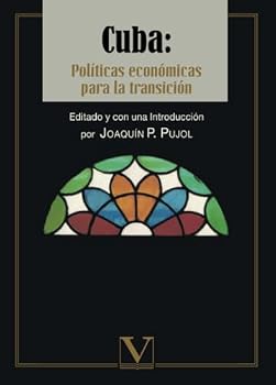 Paperback Cuba: Políticas económicas para la transición (Ensayo) (Spanish Edition) [Spanish] Book
