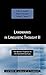 Landmarks in Linguistic Thought Volume II: The Western Tradition in the Twentieth Century (History of Linguistic Thought)