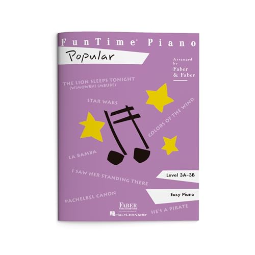 FunTime Piano: Popular - Level 3A 3B | Late Elementary Piano Method and Sheet Music Songbook | 12 Graded Arrangements of Movie and Pop Favorites | Faber Piano Book for Kids with Fun Repertoire