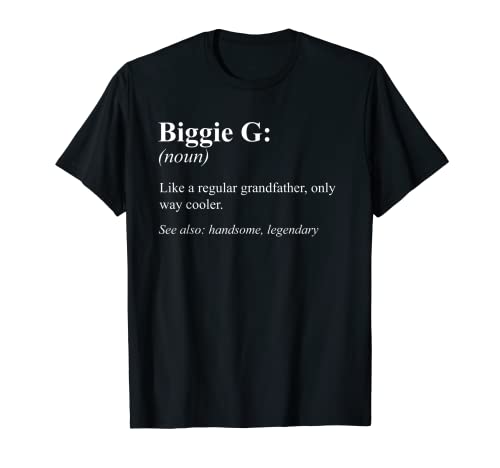 Funny Grandfather Definition Design - Biggie G Camiseta