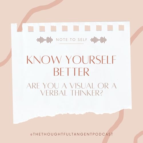 Are You a Verbal or Visual Thinker? | Know Yourself Better Ep 1 Titelbild