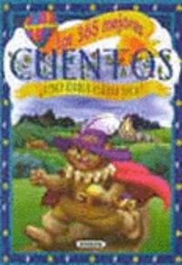 365 Mejores Cuentos/365 Best Tales (Spanish Edi... [Spanish] 8430522549 Book Cover