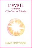 L'Eveil au Travers d'Un Cours en Miracles