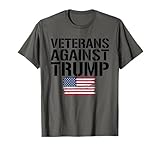 Veterans Against Trump Anti-Trump Veterans Against Trump T-Shirt