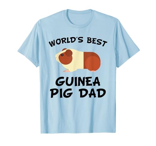 World's Best Guinea Pig Dad Guinea Pig Owner T-Shirt T-Shirt