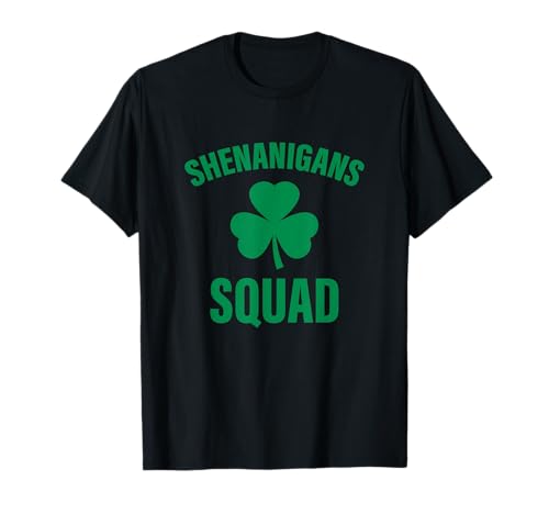 Shenanigans Squad Funny St. Patrick Day T-Shirt