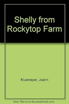 Hardcover Shelly from Rockytop Farm Book