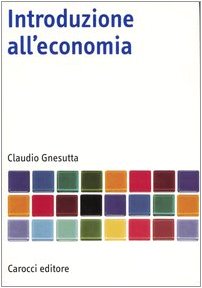 Introduzione All'economia Introduzione All'economia