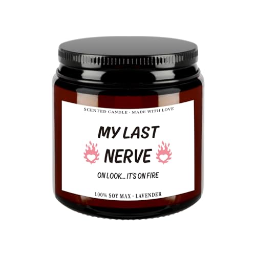 Birthday Gifts for Women Scented Candles Lavender 3.6 Oz Valentines Day Gifts for Her Last Nerve Fun Gift for White Elephant Best Friend BFF Sisters Teacher Coworkers Mom Relaxation Aunt Nurse Boss