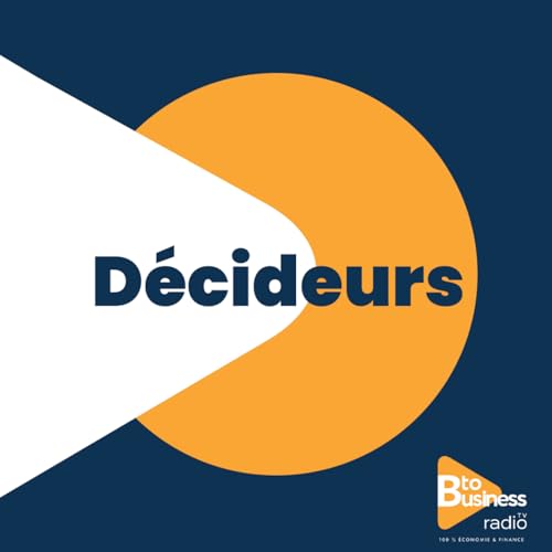 『Les D&eacute;cideurs sur BtoBusiness Radio』のカバーアート