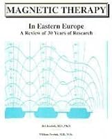 Magnetic Therapy in Eastern Europe: A Review of 30 Years of Research 0966422708 Book Cover