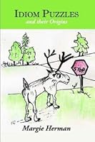Idiom Puzzles and Their Origins 1257909606 Book Cover