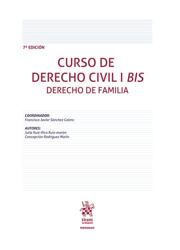 Curso de Derecho Civil I Bis Derecho de Familia 7ª Edición (Manuales de Derecho Civil y Mercantil)