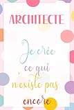  Carnet Notes Architecte Urbaniste (110 Pages Lignées): Cadeau Noël Femme. Journal de bord chantiers, plans et idées de conception. Cadeau humour pour collègue, cabinet et fin d\'études.
