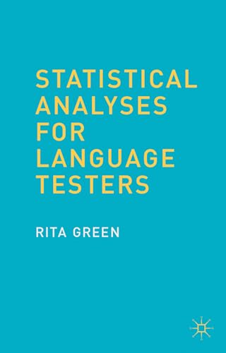 Statistical Analyses for Language Testers view 2