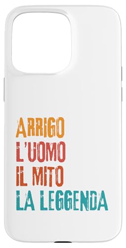 Arrigo L'Uomo Il Mito La Leggenda Festa di Compleanno �X�}�z�P�[�X iPhone 15 Pro Max �p