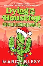 Original Review Libro Audiolibro Dying on the Housetop: (Ho Ho Ho, a Christmas Novella) 2026