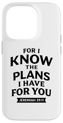 I Know The Plans I Have For You �N���X�`���� ���� �����̈�� �X�}�z�P�[�X iPhone 14 Pro �p