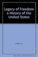 Legacy of Freedom a History of the United States 0844568651 Book Cover