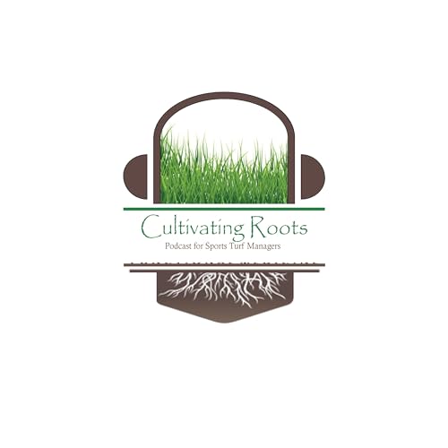 Cultivating Roots Episode 203 - Jake Holloway cover art