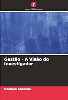 Gestão - A Visão do Investigador (Portuguese Edition) 6208834430 Book Cover