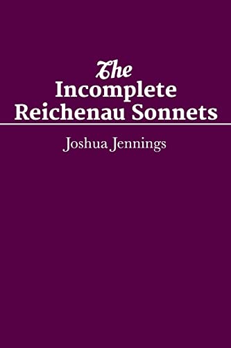 The Incomplete Reichenau Sonnets: ShortWorks Poetry February Issue 2014