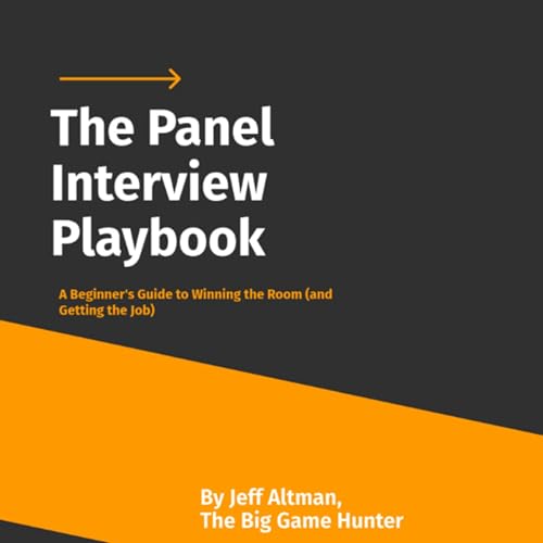 The Panel Interview Playbook Available for $.99 until Saturday
