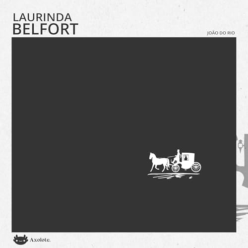 『Laurinda Belfort (Portuguese Edition)』のカバーアート