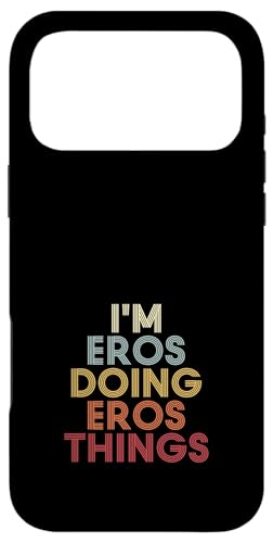 Eros Name Eros Personalized Name First Given �X�}�z�P�[�X iPhone 17 Pro Max �p