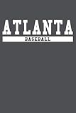 Atlanta Baseball: American Campus Sport Lined Journal Notebook