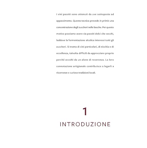 Vini Passiti D'italia. Un Viaggio Passo Dopo Passo. Ediz. A Colori - 5