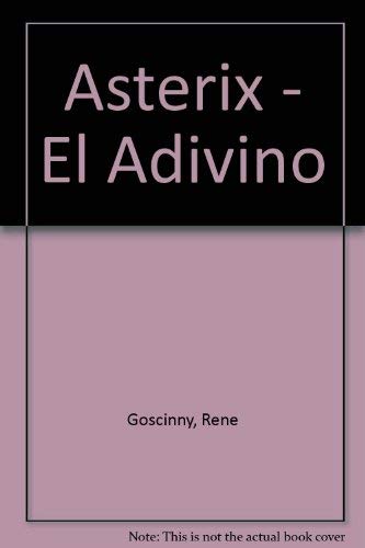 Asterix - El Adivino (Spanish Edition) [Spanish] 8475101410 Book Cover