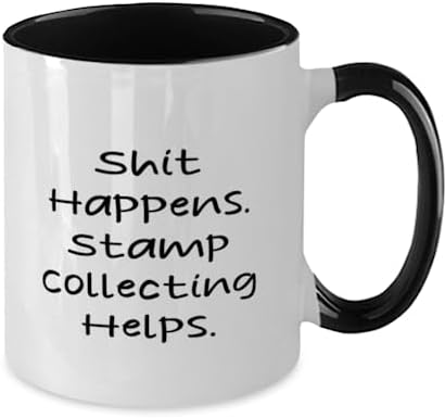 Stamp Collecting Gifts For Friends, Shit Happens. Stamp Collecting, Best Stamp Collecting Two Tone 11oz Mug, Cup From Friends, Hobby supplies, Hobby equipment, Hobby tools, Hobby kits, Gift ideas for image 4
