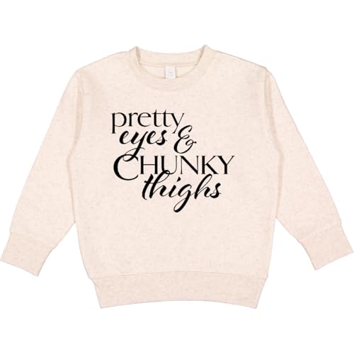 inktastic Pretty Eyes and Chunky Thighs Toddler Sweatshirt 5-6 Natural Heather 29ff1