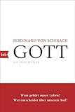 GOTT: Ein Theaterstück - Ferdinand von Schirach 