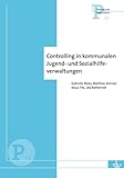Controlling in kommunalen Jugend- und Sozialhilfeverwaltungen (P 13): Ausbaustand und Perspektiven (Planung und Organisation)