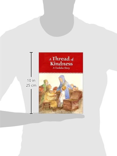 A Thread of Kindness A Tzedakah Story