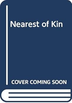 Nearest of Kin - Book #2 of the Stone Maiden