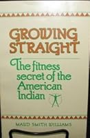Growing Straight 0878770577 Book Cover