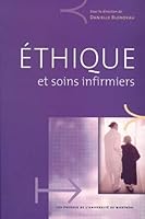 Ethique Et Soins Infirmiers 2760617408 Book Cover