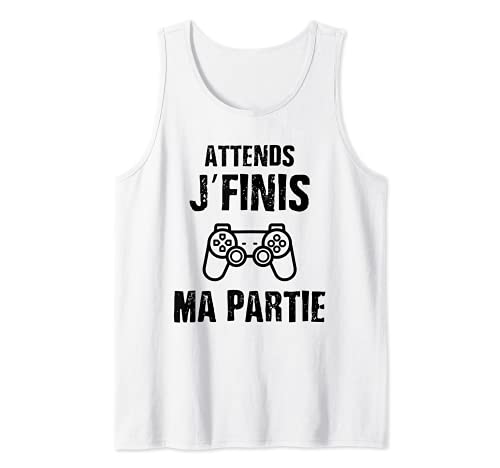 Attends J'Finis Ma Partie Cadeau Gamer Humour Noël Gaming Débardeur