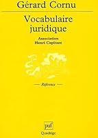 Vocabulaire juridique (3e ed) 2130525636 Book Cover
