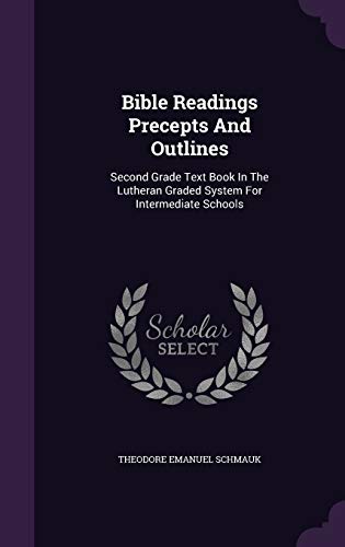 Bible Readings Precepts And Outlines: Second Gr... 1354673689 Book Cover
