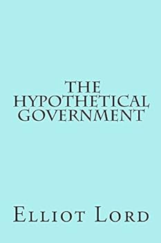 Paperback The Hypothetical Government Book