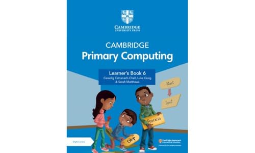 Cambridge Primary Computing Learners Book 6 with Digital Access (1 Year) - Ceredig Cattanach-Chell Luke Craig Sarah Matthews Kartoniert (TB)