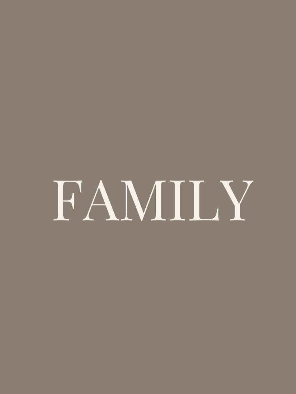 Family: Warm Decorative Book Celebrating Family, Connection & Beautiful Living | Elegant Home Décor for Coffee Tables & Shelves