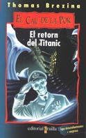 El retorn del Titànic: 6 (E...